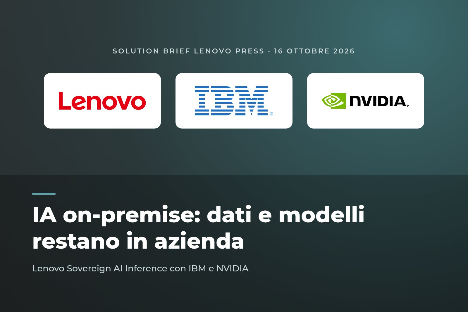 IA on-premise: loghi di Lenovo, IBM e NVIDIA sopra il titolo Dati e modelli restano in azienda